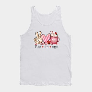 peace and love and coffee Tank Top